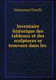 Inventaire historique des tableaux et des sculptures se trouvant dans les ., Emmanuel Neeffs 