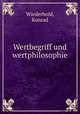 Wertbegriff und wertphilosophie, Wiederhold, Konrad 
