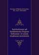 Institutiones ad fundamenta linguae hebraeae: in usum studiosae juventutis, Nicolaus Wilhelm Schroeder, Nic. Guil . Schroeder 