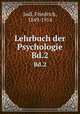 Lehrbuch der Psychologie. Bd.2, Jodl, Friedrich, 1849-1914 