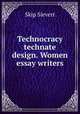 Technocracy technate design. Women essay writers., Skip Sievert 