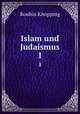 Islam und Judaismus. 1, Roubin Knopping 