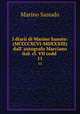 I diarii di Marino Sanuto: (MCCCCXCVI-MDXXXIII) dall` autografo Marciano ital. cl. VII codd .. 11, Marino Sanudo 