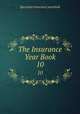The Insurance Year Book. 10, Spectator insurance yearbook 