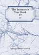 The Insurance Year Book. 19, Spectator insurance yearbook 