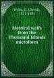 Metrical waifs from the Thousand Islands microform, Wylie, D. (David), 1811-1891 