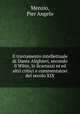 Il traviamento intellettuale di Dante Alighieri, secondo il Witte, lo Scartazzi ni ed altri critici e commentatori del secolo XIX, Menzio, Pier Angelo 