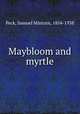 Maybloom and myrtle, Peck, Samuel Minturn, 1854-1938 