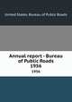 Annual report - Bureau of Public Roads. 1956, United States. Bureau of Public Roads 