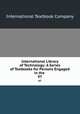 International Library of Technology: A Series of Textbooks for Persons Engaged in the .. 97, International Textbook Company 
