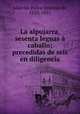 La alpujarra, sesenta leguas a caballo; precedidas de seis en diligencia, Pedro Antonio de Alarcon 