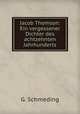 Jacob Thomson: Ein vergessener Dichter des achtzehnten Jahrhunderts, G. Schmeding 