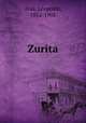 Zurita, Alas, Leopoldo, 1852-1901 