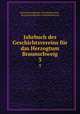 Jahrbuch des Geschichtsvereins fr das Herzogtum Braunschweig. 3, Braunschweigischer Geschichtsverein , Braunschweigischer Geschichtsverein 