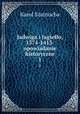 Jadwiga i Jagieo, 1374-1413: opowiadanie historyczne. 1, Karol Szajnocha 