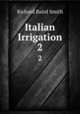Italian Irrigation. 2, Richard Baird Smith 