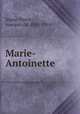 Marie-Antoinette, Pierre Segur 