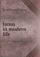 Janus in modern life, W. M. Flinders Petrie 