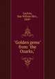"Golden gems" from "the Ozarks,", Layton, Sue Wilson Mrs., 1849- 