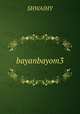 bayanbayom3, Shwaihy 