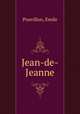 Jean-de-Jeanne, Pouvillon, Emile 