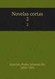Novelas cortas. 2, Pedro Antonio de Alarcon 