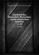 Jahrbuch des Kaiserlich Deutschen Archaologischen Instituts. 11-20, Kaiserlich Deutsches Archa?ologisches Institut 