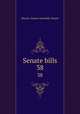 Senate bills. 38, Illinois. General Assembly. Senate 