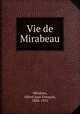 Vie de Mirabeau, Alfred Jean Francois Mezieres 