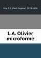 L.A. Olivier microforme, Paul Eugene Roy 