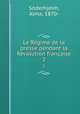 Le Regime de la presse pendant la Revolution francaise, Alma Soderhjelm 