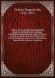 Tesoro de los prosadores Espanoles desde la formacion del romance Castellano hasta fines del siglo XVIII, en el que se contiene lo mas selecto del Teatro historico-critico de la Elocuencia Espanola de Antonio Capmani, Ochoa, Eugenio de, 1815-1872 