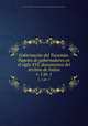 Gobernacin del Tucumn. Papeles de gobernadores en el siglo XVI, documentos del Archivo de Indias. v. 1 pt. 1, Robert Levillier 