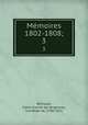 Mmoires 1802-1808;. 3, Claire Gravier de Vergennes Remusat 