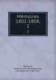 Mmoires 1802-1808;. 2, Claire Gravier de Vergennes Remusat 