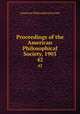 Proceedings of the American Philosophical Society, 1903. 42, American Philosophical Society 