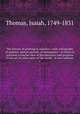 The history of printing in America : with a biography of printers, and an account of newspapers : to which is prefixed a concise view of the discovery and progress of the art in other parts of the world : in two volumes. 1, Thomas, Isaiah, 1749-1831 