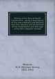 History of the fens of South Lincolnshire : being a description of the rivers Witham and Welland and their estuary; and an account of the reclamation and drainage of the fens adjacent thereto, Wheeler, W. H. (William Henry), 1832-1915 