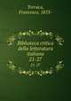 Biblioteca critica della letteratura italiana. 21-27, Torraca, Francesco, 1853- 