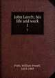 John Leech; his life and work. 1, William Powell Frith 