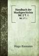 Handbuch der Musikgeschichte. Bd. 2 T. 1, Hugo Riemann 