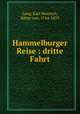 Hammelburger Reise : dritte Fahrt, Lang, Karl Heinrich, Ritter von, 1764-1835 