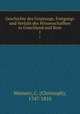 Geschichte des Ursprungs, Fortgangs und Verfalls des Wissenschafften in Griechland und Rom. 1, Meiners, C. (Christoph), 1747-1810 