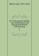 Der Ursprung der Syphilis : eine medizinische und kulturgeschichtliche Untersuchung. 2, Bloch, Iwan, 1872-1922 