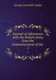 Journal of Adventures with the British Army, from the Commencement of the .. 1, George Cavendish Taylor 