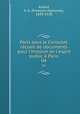 Paris sous le Consulat, recueil de documents pour l`histoire de l`esprit public Paris. 04, Franc?ois-Alphonse Aulard 
