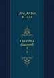 The cobra diamond. 2, Lillie, Arthur, b. 1831 