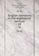 English literature in the eighteenth century. 28, Perry, Thomas Sergeant, 1845-1928 