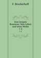Jean Jacques Rousseau: Sein Leben und seine Werke. 1-2, F. Brockerhoff 
