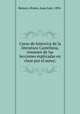 Curso de historica de la literatura Castellana, resumen de las lecciones explicadas en clase por el autor;, Remos y Rubio 